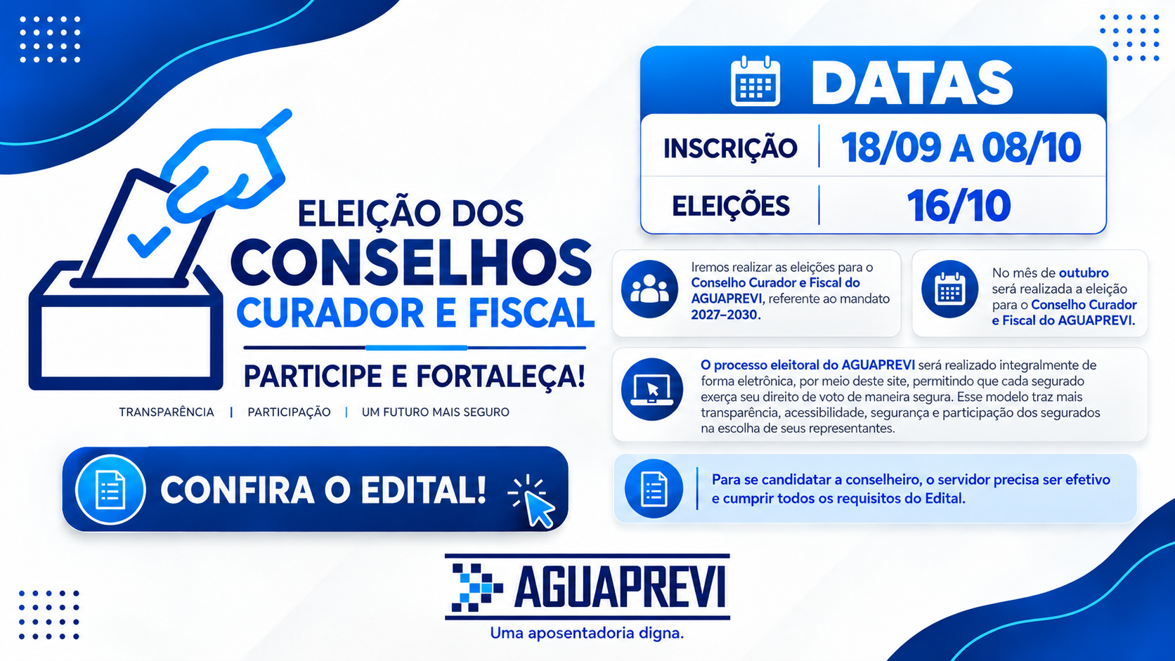 AGUAPREVI realiza as eleições para o conselho curador e fiscal referente ao mandato 2027-2030